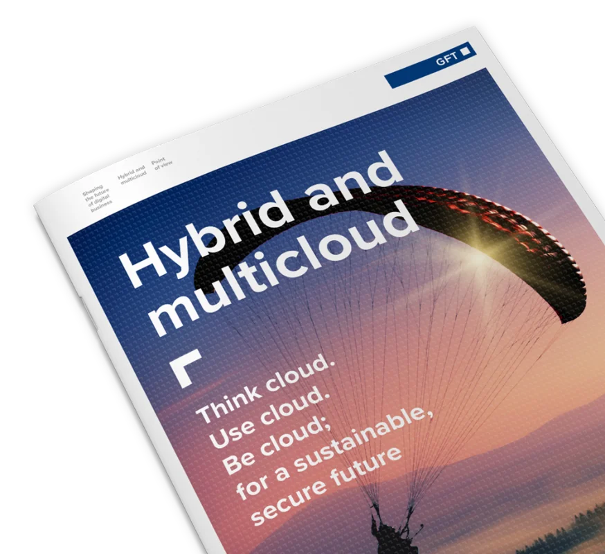 Hybrid and Multicloud - GFT Thought Leadership A close-up of a GFT publication titled "Hybrid and Multicloud," featuring an image of a paraglider against a sunset, symbolising agility and freedom in cloud computing.